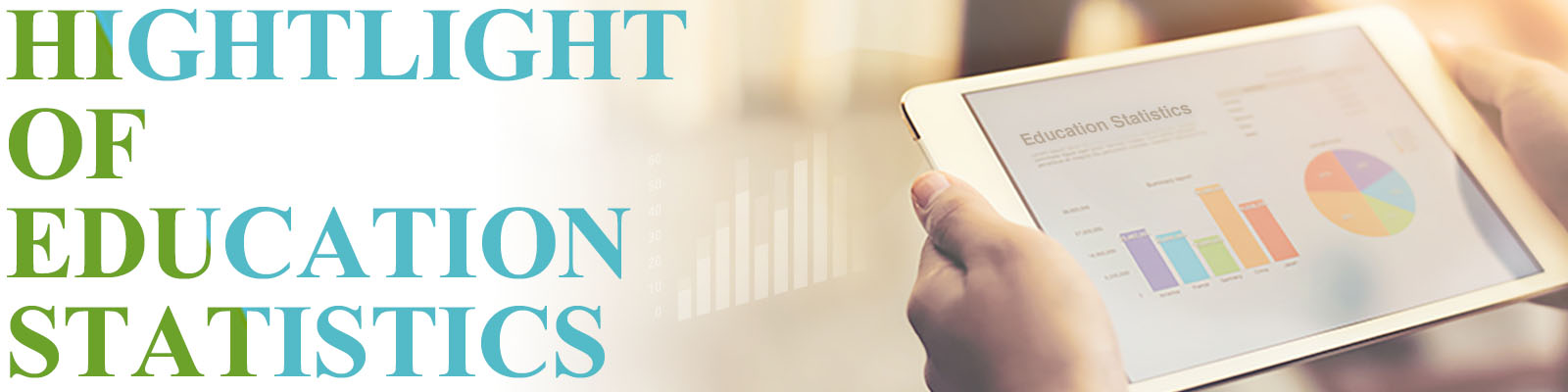 Highlights of Education Statistics